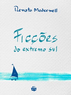 cover image of Ficções do extremo sul